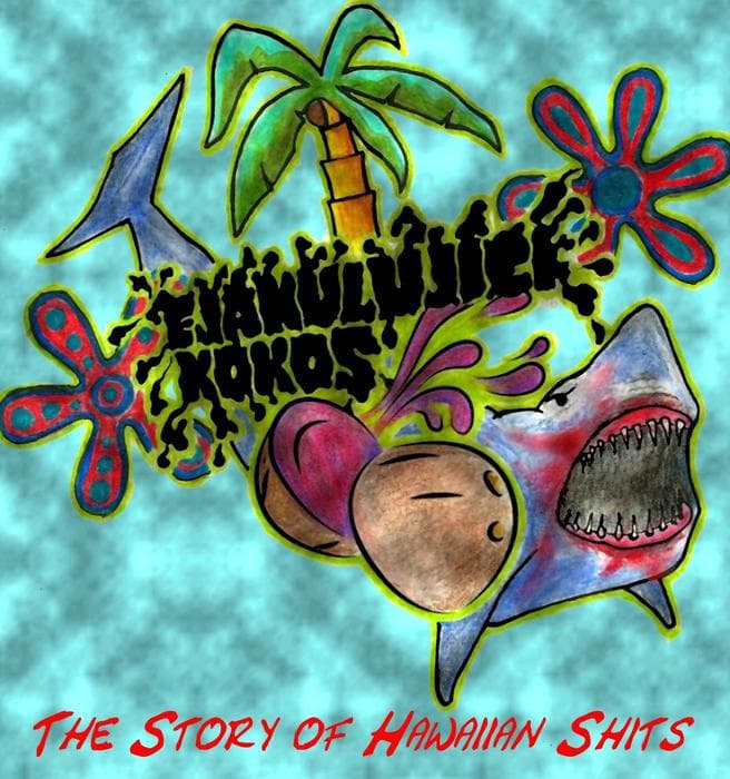 Obal alba The Story of Hawaiian Shits