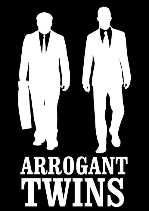 Arrogant Twins