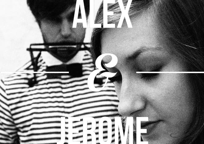 Alex & Jerome