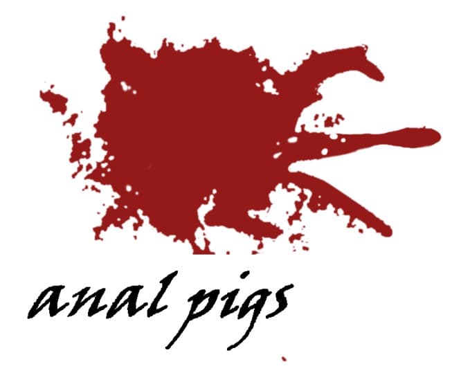 Anal pigs
