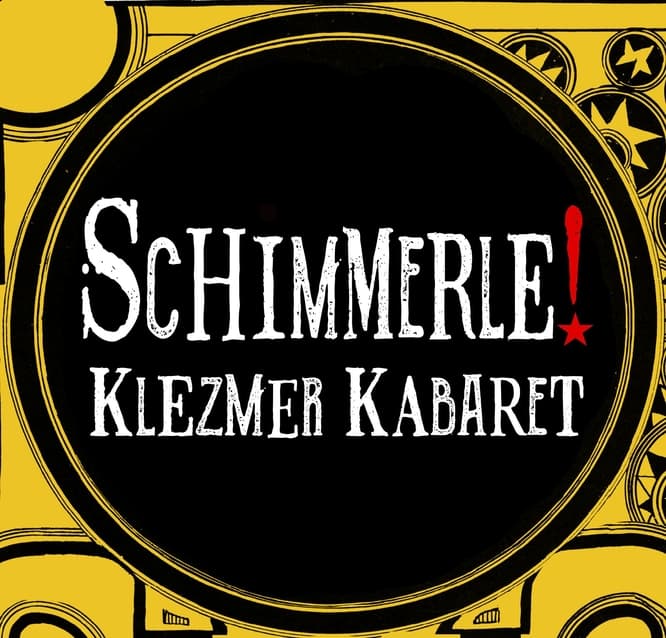 Schimmerle Klezmer Kabaret