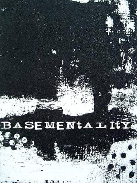 Basementality