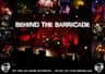 Behind the Barricade