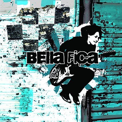 Bella Fica