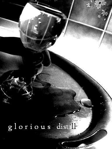 Glorious Distill