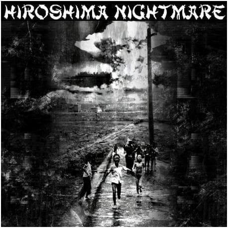 Obal alba Hiroshima nightmare - Demo 2010