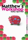 Matthew's Workshop