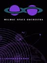 Melmac Space Orchestra