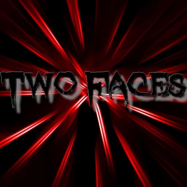 Two Faces