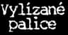 Vylízané Palice